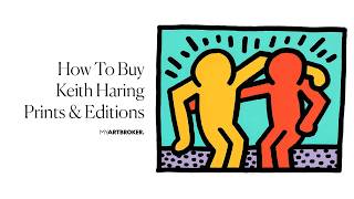 How To Buy Keith Haring Prints & Editions