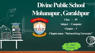 Class- 8th || Subject- Computer || Chapter- 1 Networking Concepts || Part- 2