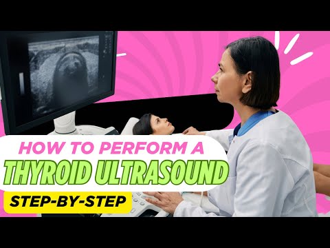 How to do Thyroid Ultrasound | Thyroid Ultrasound | Step by step