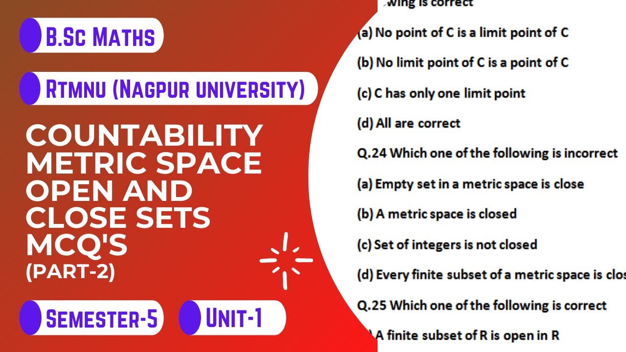 Countability,Metric space,Open and Close sets Mcq's for B.Sc. Maths|Part-2|RTMNU | Nagpur University