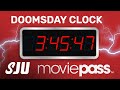 MoviePass Doomsday Clock!! | SJU