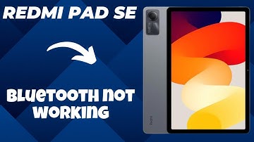 Redmi Pad Se Bluetooth not working || How to solve bluetooth issues || Bluetooth problems solved
