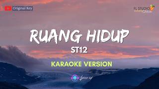 St12  Ruang Hidup karaoke Version