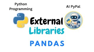 108. Python External Libraries - PANDAS #pythonpandas #pandas
