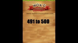 Word Connect Level 491 492 493 494 495 496 497 498 499 500