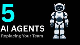 5 AI Agents Replacing Your Entire Team (All Under $200/Month)
