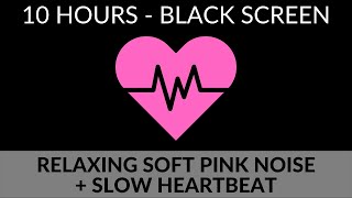 SOFT PINK NOISE AND SLOW HEARTBEAT SOUND EFFECT screenshot 4
