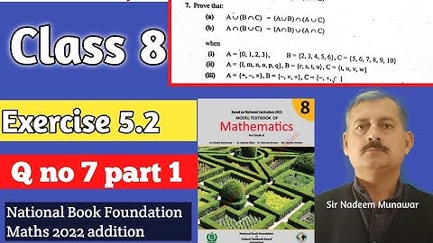 Class 8 exercise 5.2 Q no 7  Ex 5.2 Distributive Laws of Union over Intersection Sir Nadeem