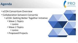 2022 PRO Consortium Workshop: eCOA:  Getting Better Together Initiative Update