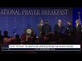 President Trump Attends the National Prayer Breakfast