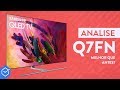 QLED Q7FN ( 2018 )  vale a pena? | Review / Análise Completa