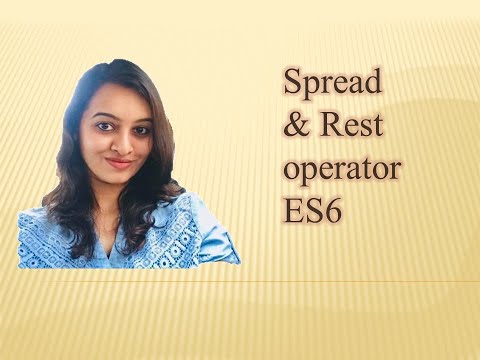 Spread and Rest operators in Javascript