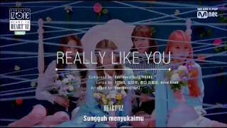 [INDO SUB] IZONE - REALLY LIKE YOU | COMEBACK SHOW