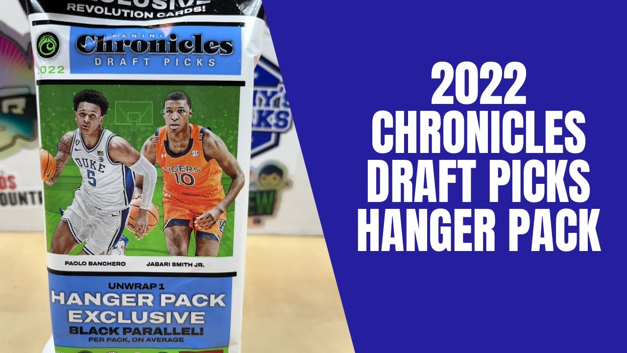 2022 Chronicles Draft Picks Basketball Hanger Pack Opening YouTube