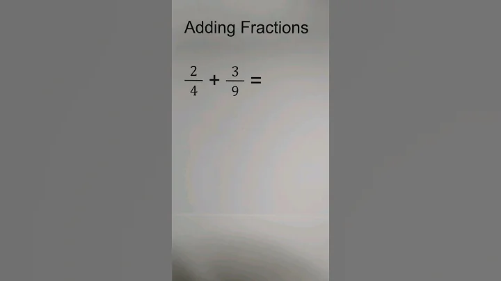 Adding Fractions unlike denominators