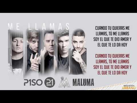 Me Llamas (Remix) Piso 21 Ft Maluma (Video Letra)