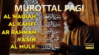 Murottal Pembuka Rezeki  Surah Al Waqiah Al Kahfi Yasin Ar Rahman Al Mulk  Alaa Aqel