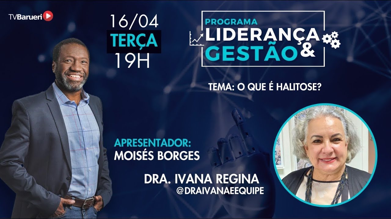 O Que É Halitose? – Liderança De Gestão | 16/04