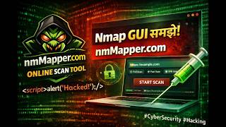 Ethical Hacking Tool NmMapper 😎 | Easy Nmap GUI for Beginners
