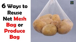 6 Ways to Reuse Net Mesh Bags | DIY Net Mesh Bag or Produce Bag | Craft Stack