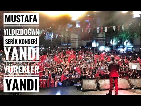 Mustafa Yıldızdoğan Antalya Serik Konseri Yandı Yürekler Yandı