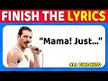 Finish The Lyrics Of The Most Popular Songs Ever