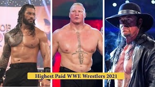 Top 10 Highest Paid WWE Wrestlers 2021