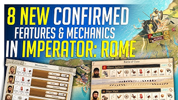 8 New Confirmed Features in Imperator: Rome - Dev Diary 28-35