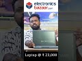 Cheap & Best Refurbished i3 @ ₹23000 Laptop 😲 Full Review in Tamil | Electronic Bazaar
