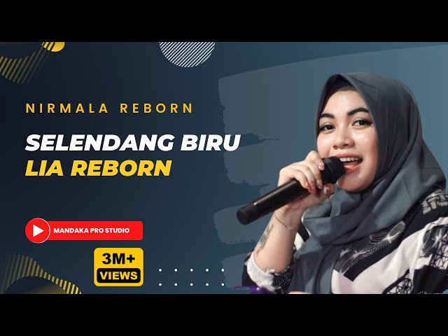 SELENDANG BIRU LIA REBORN || NIRMALA REBORN class=