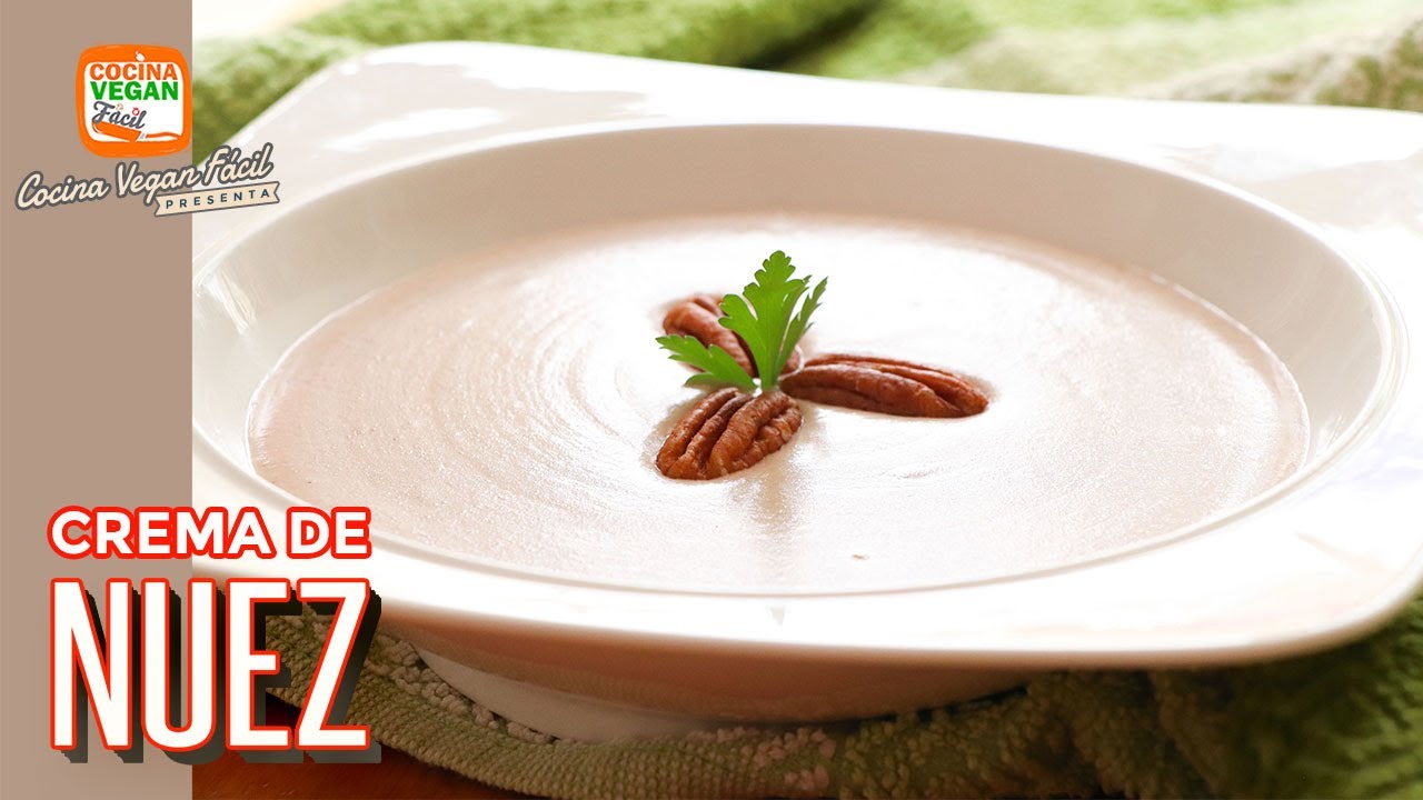 Crema de nuez ¡Fácil y nutritiva! - Cocina Vegan Fácil