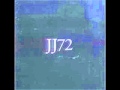 JJ72 - Someday (acoustic)