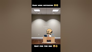 Hard Work Motivation...!!! 😂🤣 #shorts #youtubeshorts #2danimation #hardwork #smartwork #motivation