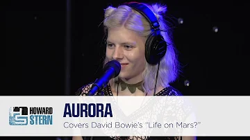 Aurora Covers David Bowie’s “Life on Mars?” on the Stern Show (2016)