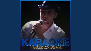 Heartache Tonight (In the Style of Michael Buble) (Karaoke Version)