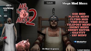 Mr Meat 2 outwitt Mod Menu Download | Mediafire link | How to Download | No lag 101% work | granny |