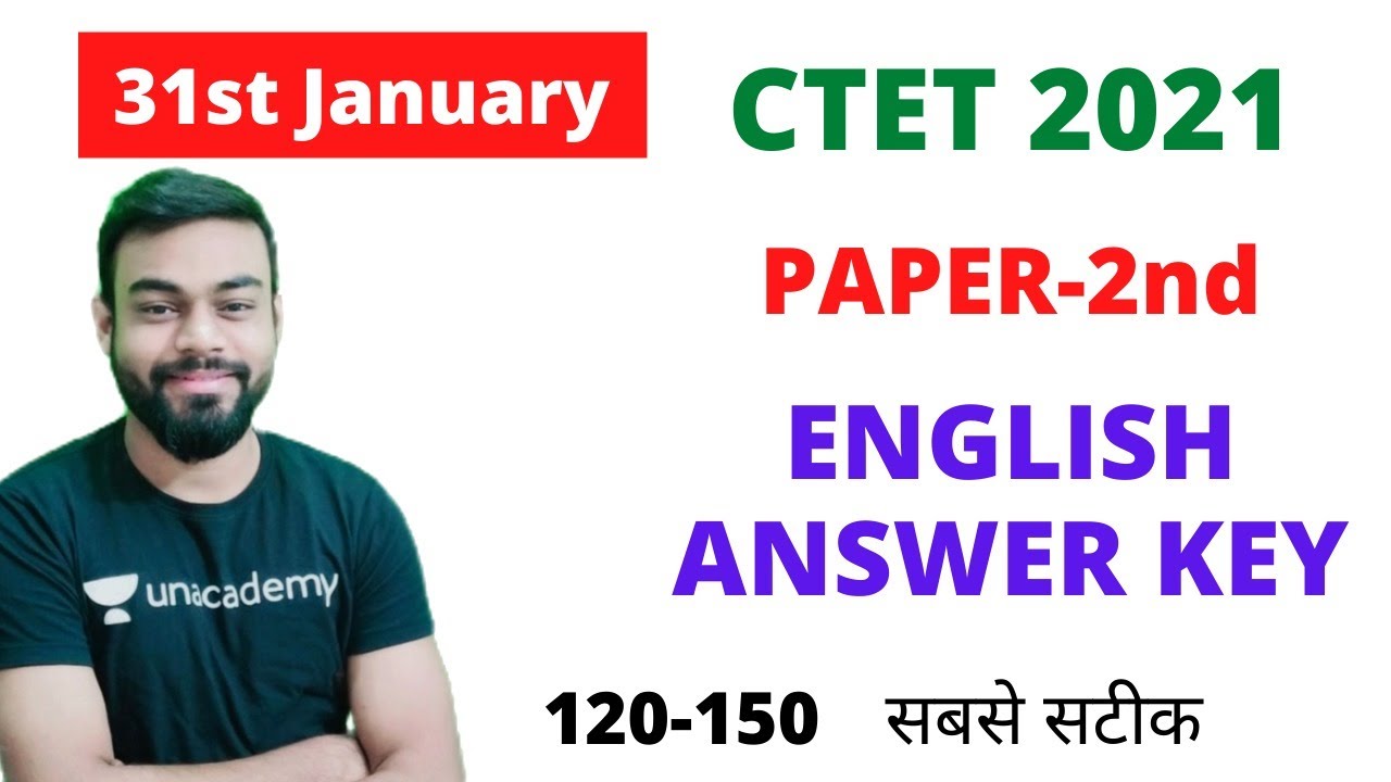 CTET 2020- 2021 ENGLISH ANSWER KEY | CTET-2021 | PAPER 2nd