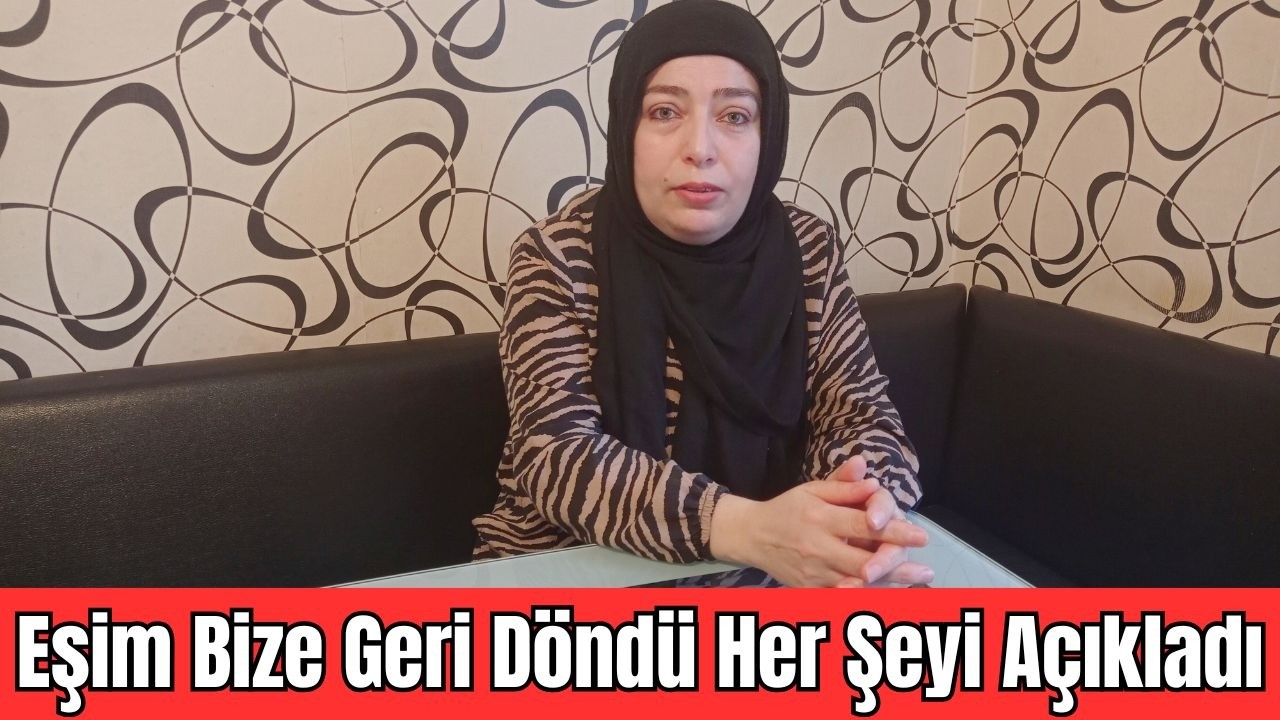 Eşim Bize Geri Döndü ❌ Her Şeyi Açıkladı