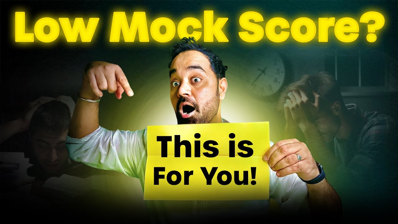 Scoring Low in CAT Mocks? Strategy to Improve your mock scores - YouTube