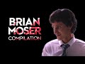 Brian Moser Edit Compilation