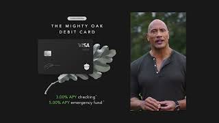 Dwayne Johnson partners with Acorns to launch The Mighty Oak Visa™ debit card by Acorns 3,841,570 views 5 months ago 31 seconds