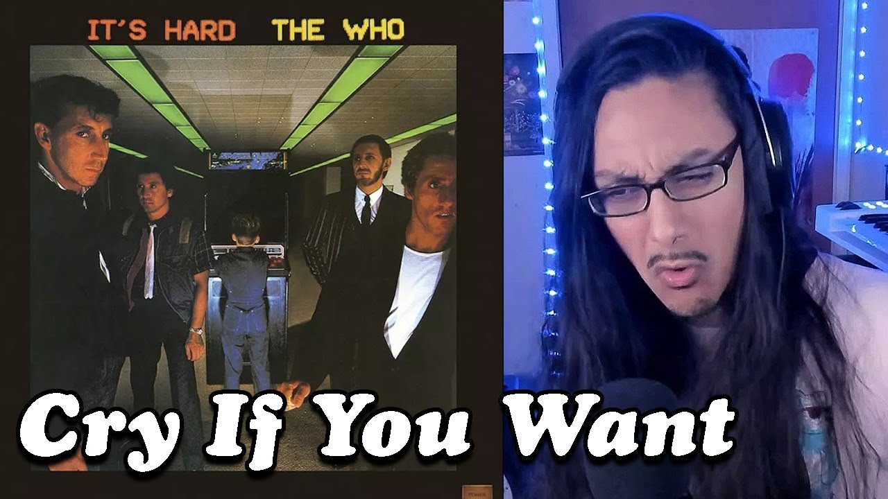 The Who | Cry If You Want | Reaction