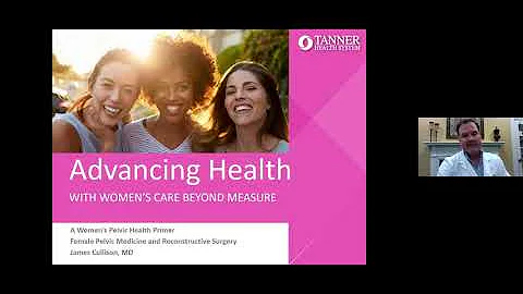 A Women's Pelvic Health Primer - Dr. James Cullison