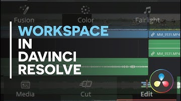 03 - Workspace in Davinci Resolve 18