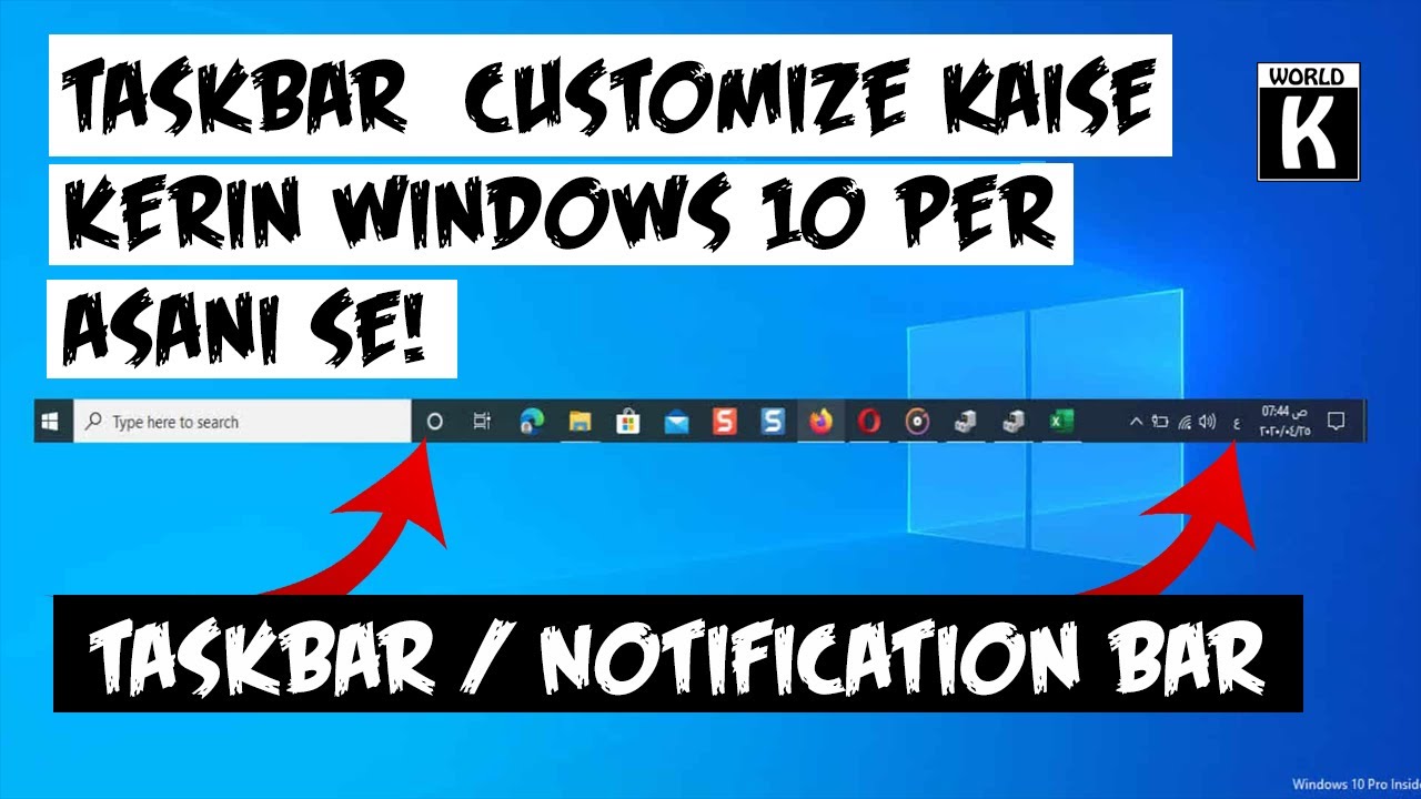 Taskbar Ko Customize Kaise Kerin || Windows 10 Tips - Urdu Hindi Tutorial