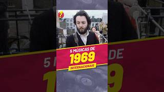 1969  Top 5 Msicas Internacionais  Qual Delas Voc Gosta Mais