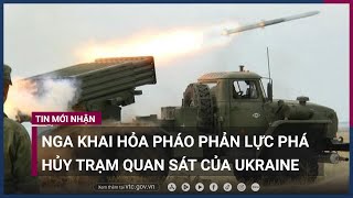 Nga khai hỏa pháo phản lực phóng loạt Tornado-G, phá hủy trạm quan sát của Ukraine | VTC Now