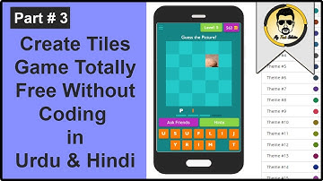 Create 3rd Android Game Totally Free Without Coding - Part # 3 - Urdu & Hindi
