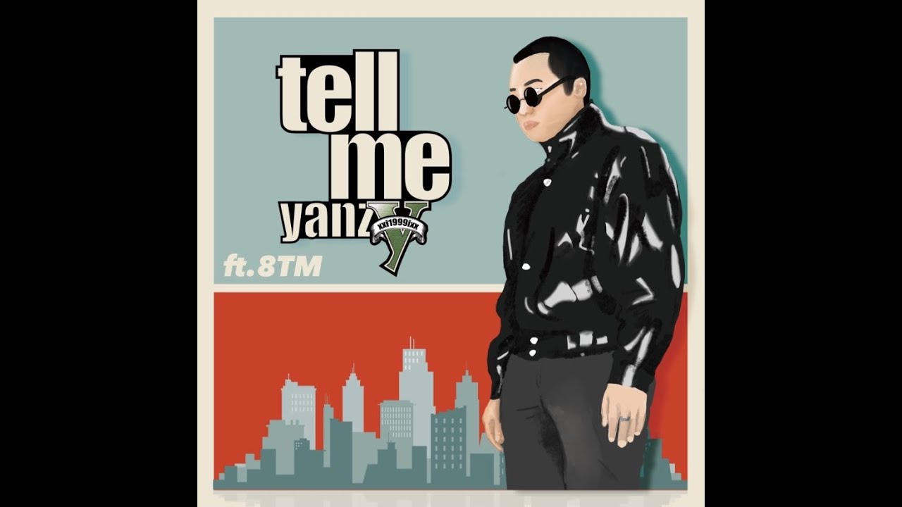 Yanzy ft.8TM - Tell me (Orginal Version) - YouTube