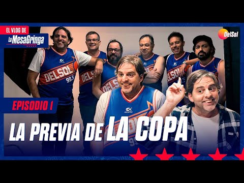 LA PREVIA DE LA COPA | #ElVlogDeLaMesa | Capítulo 1